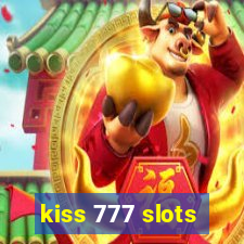 kiss 777 slots